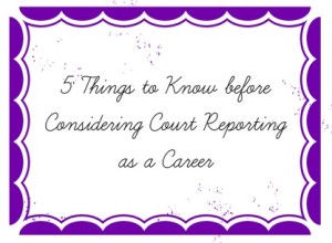 What to know before you start court reporting school